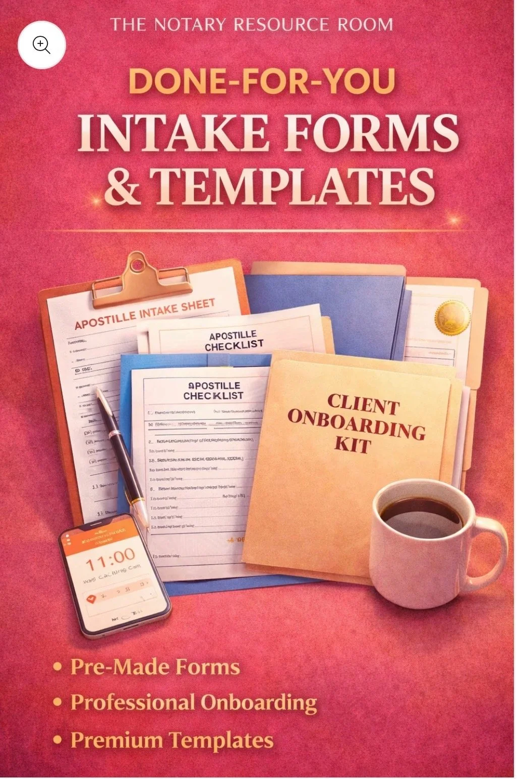 Cover of a resource booklet titled 'Done-For-You Intake Forms & Templates' featuring various forms, a pen, a smartphone, and a coffee mug on a pink background