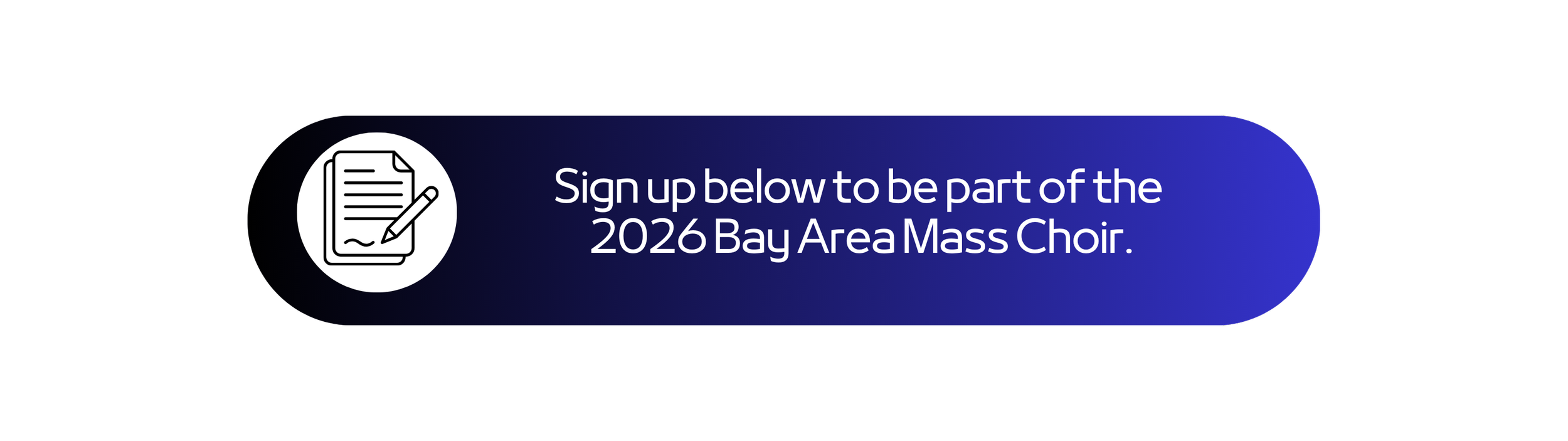 Bay Area Mass Choir 2026 sign up