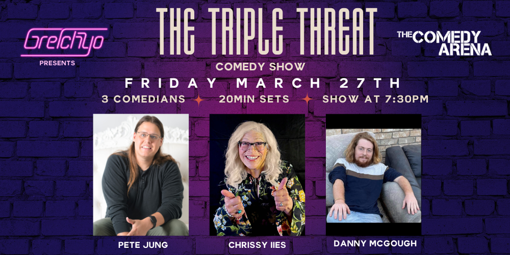The Triple Threat Comedy Show
