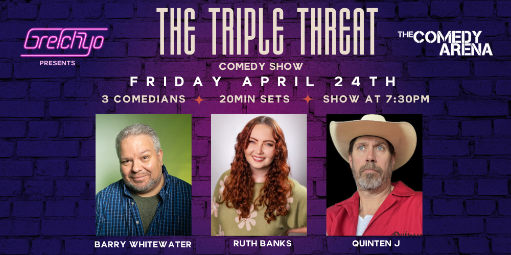 The Triple Threat Comedy Show
