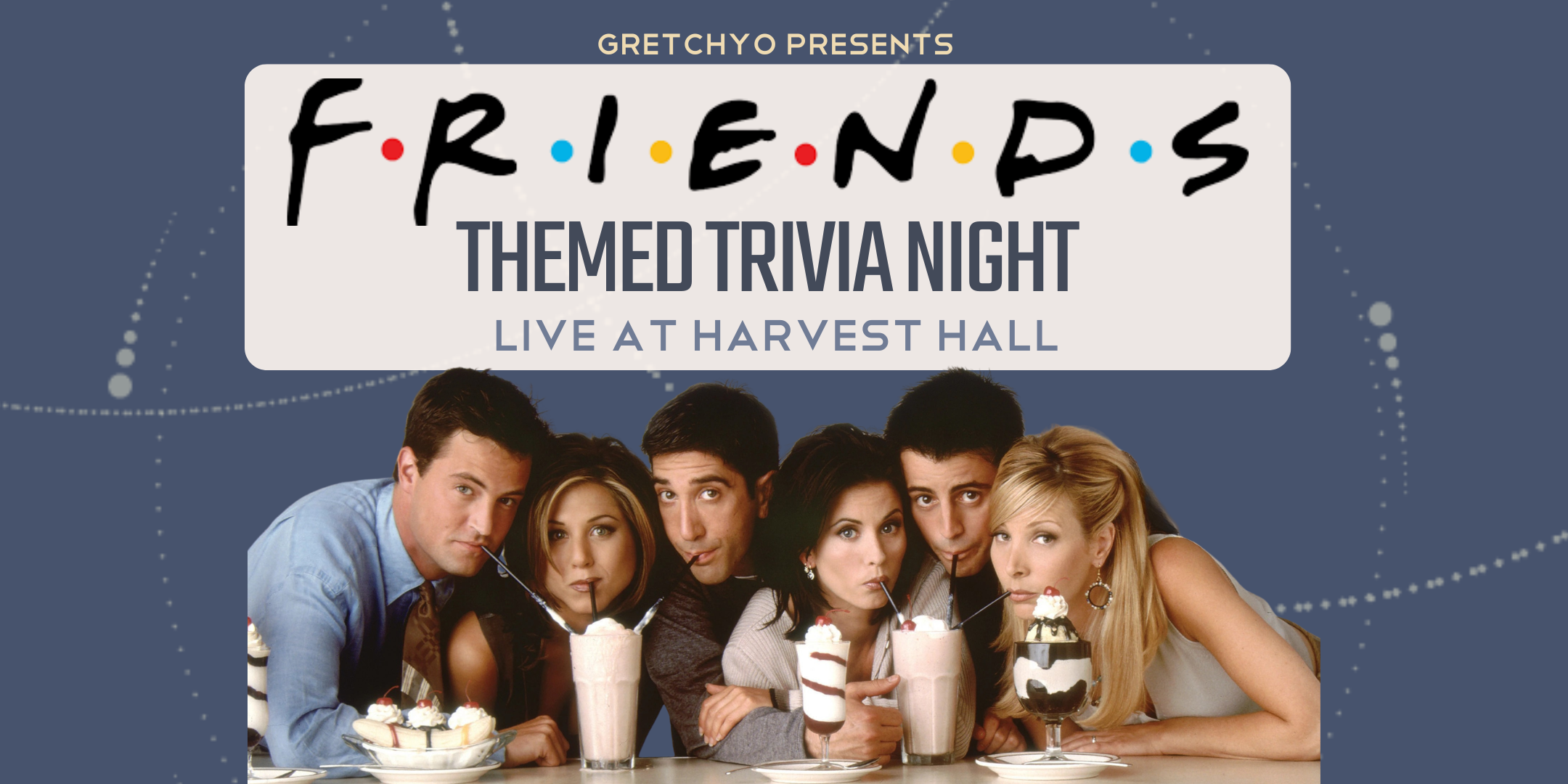 Friends Themed Trivia
