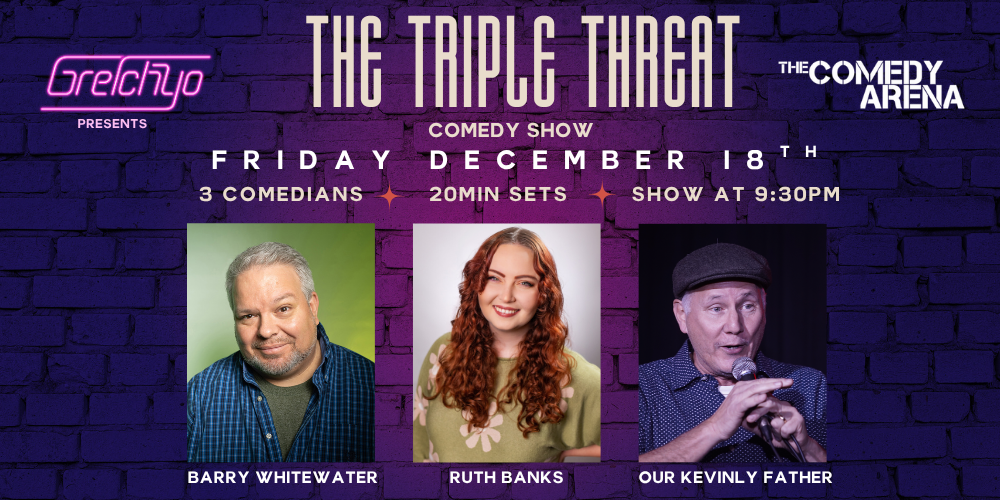 The Triple Threat Comedy Show