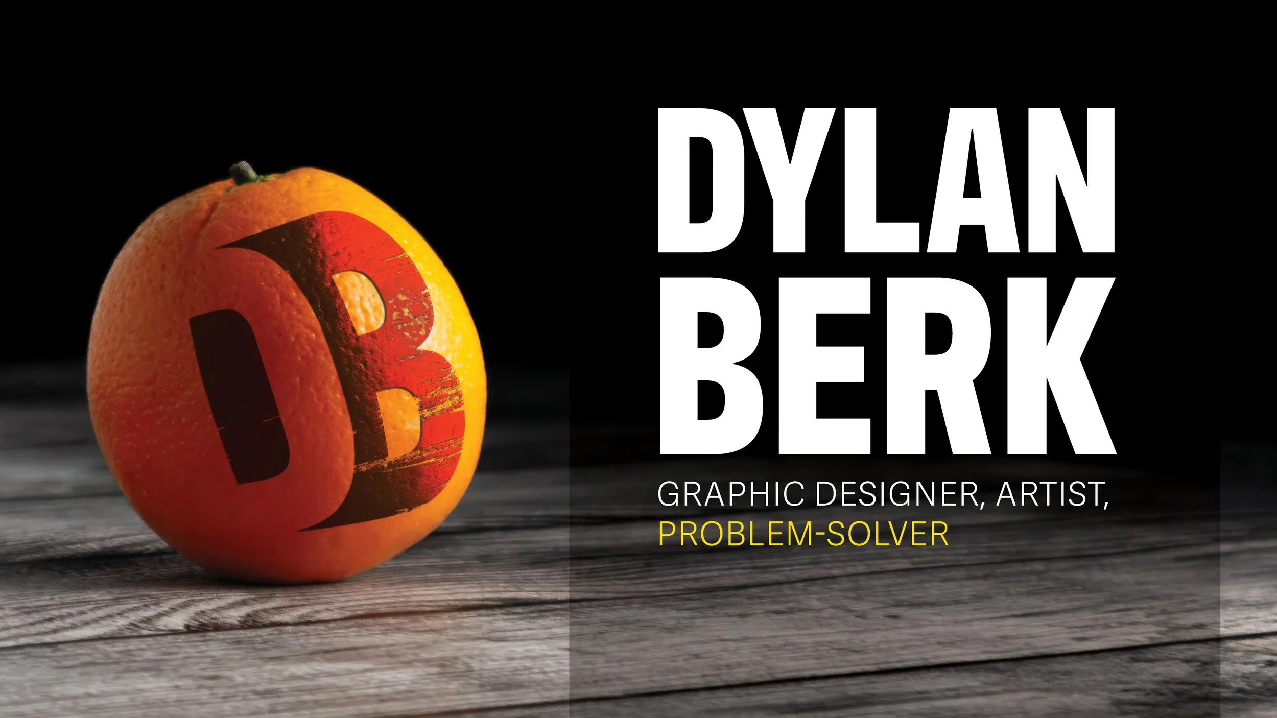 DylanBerkTitleOrangeBG2.jpg