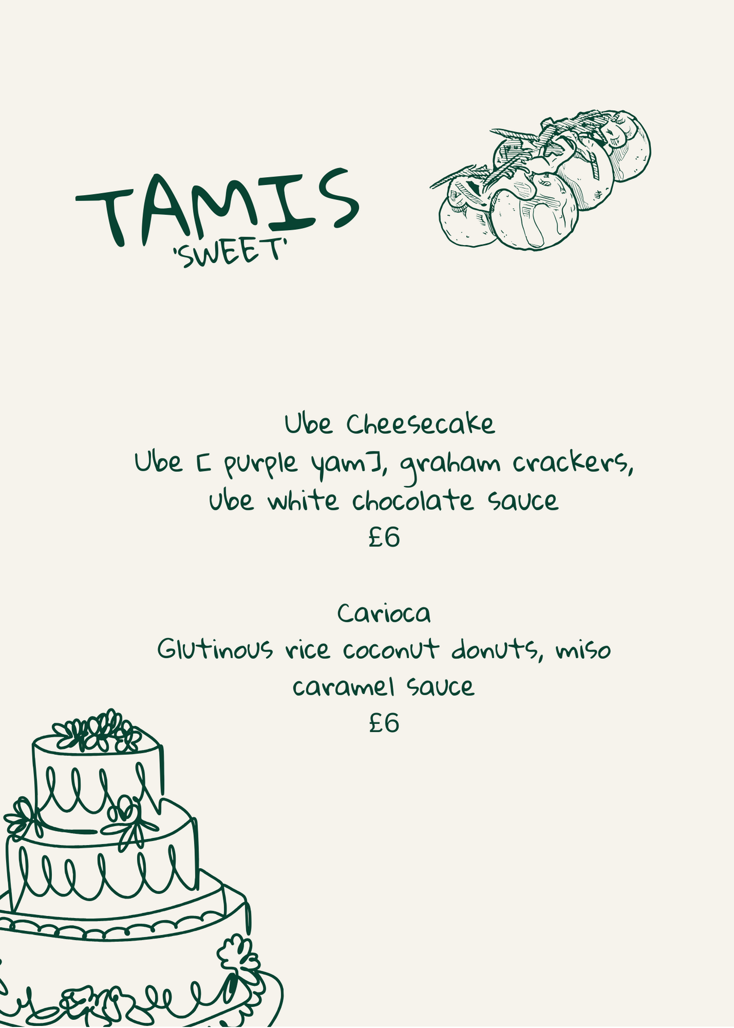 Menu featuring 'Tamis' 'Sweet' with illustrations of tomatoes and a cake, listing Ube cheesecake with purple yam, graham crackers, white chocolate sauce, and Carioca with coconut donuts, miso caramel sauce, both priced at 6 pounds.