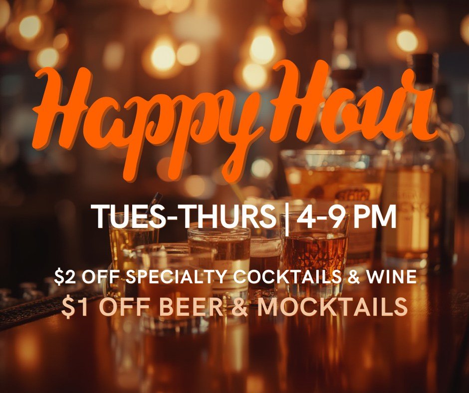 Tomorrow we open on Tuesdays&mdash;and Happy Hour starts! 🍹
Tuesdays&ndash;Thursdays: Happy Hour available all day long while we&rsquo;re open. Come celebrate with us!
