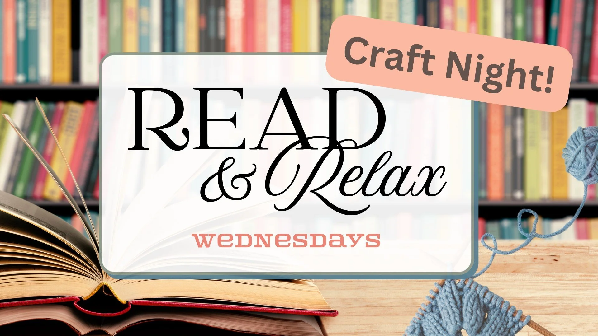 Read and Relax: Craft Night