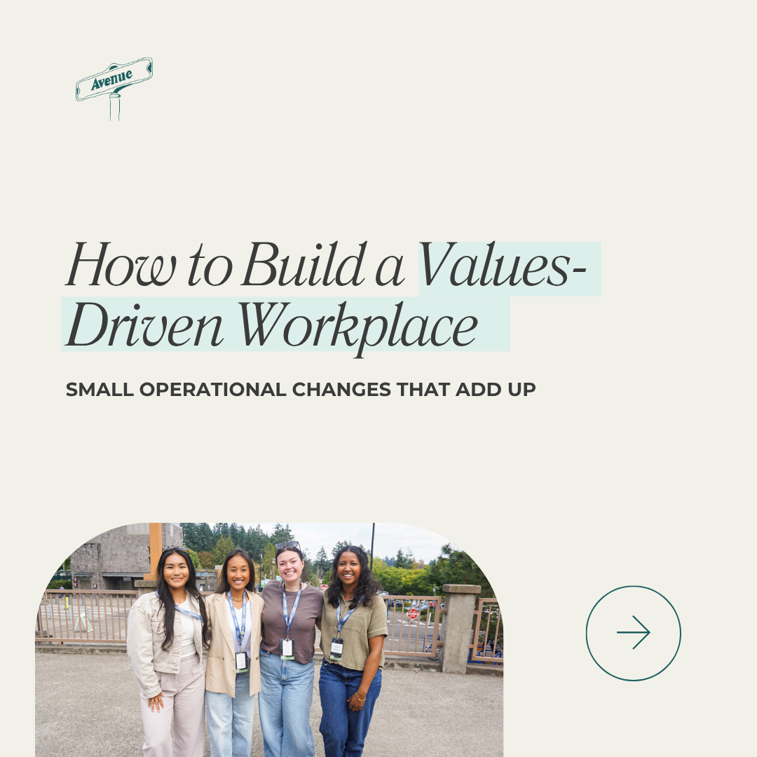 How We Build a Values-Driven Workplace