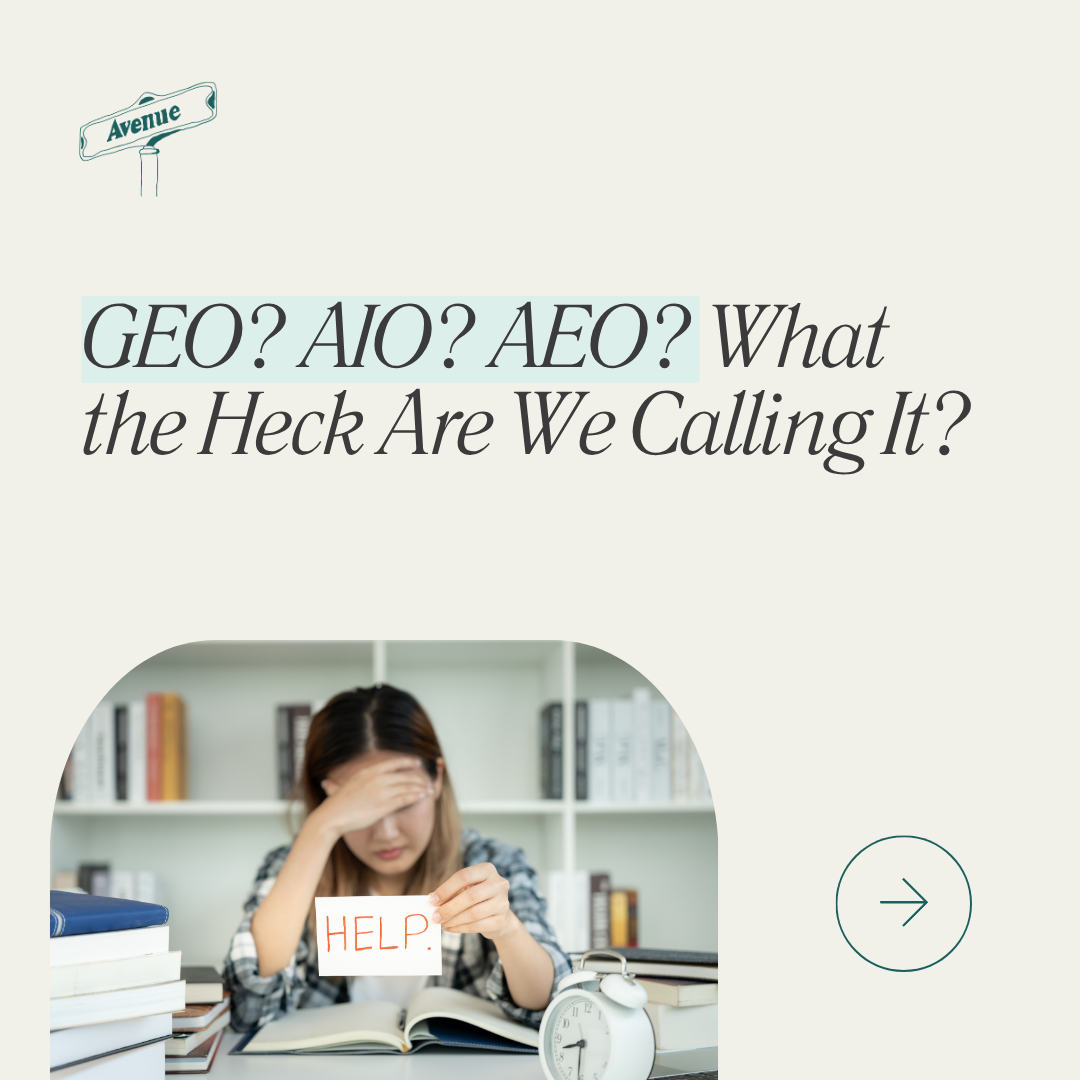GEO? AIO? AEO? What the Heck Are We Calling It?