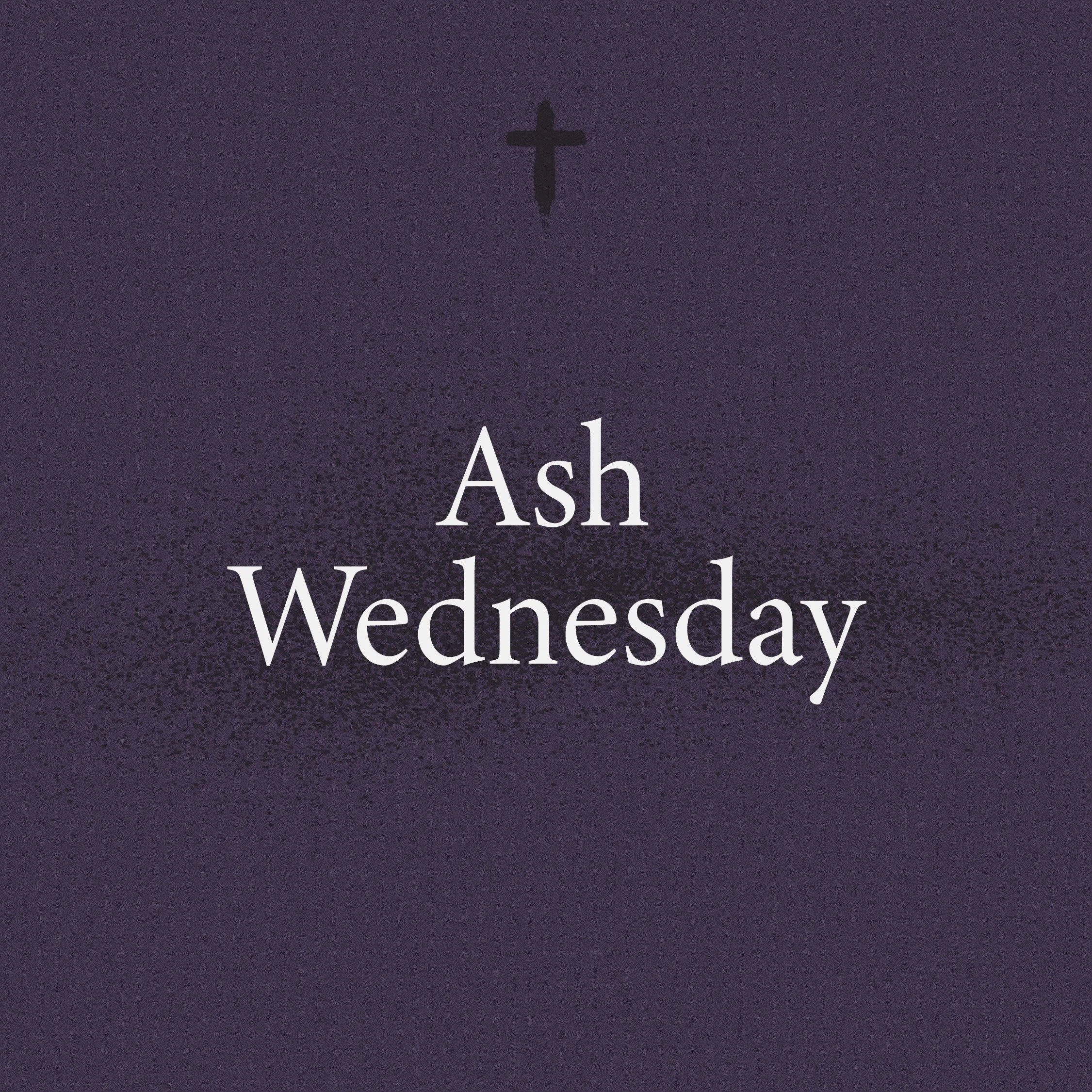 Ash Wednesday Service