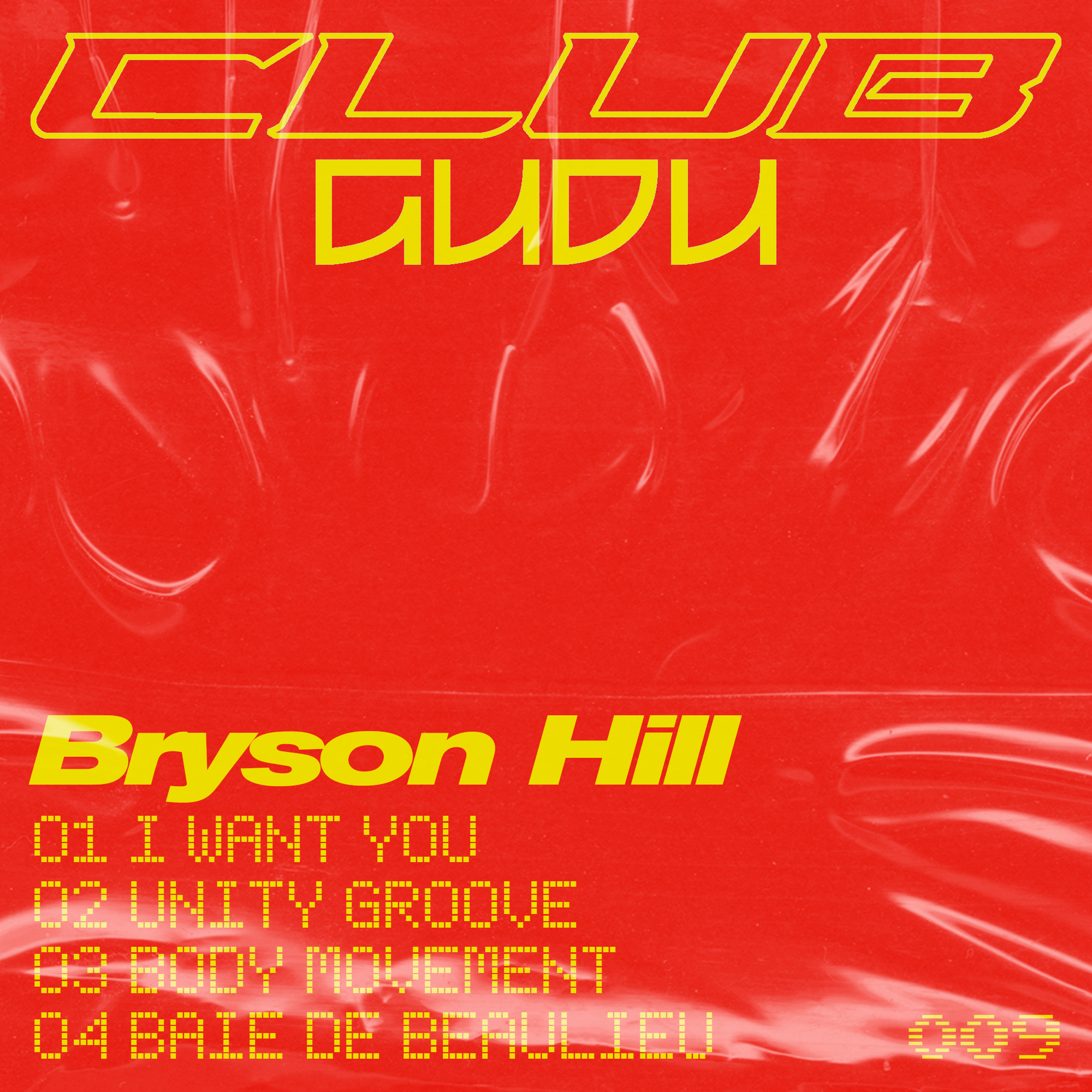 Bryson Hill - I Want You EP