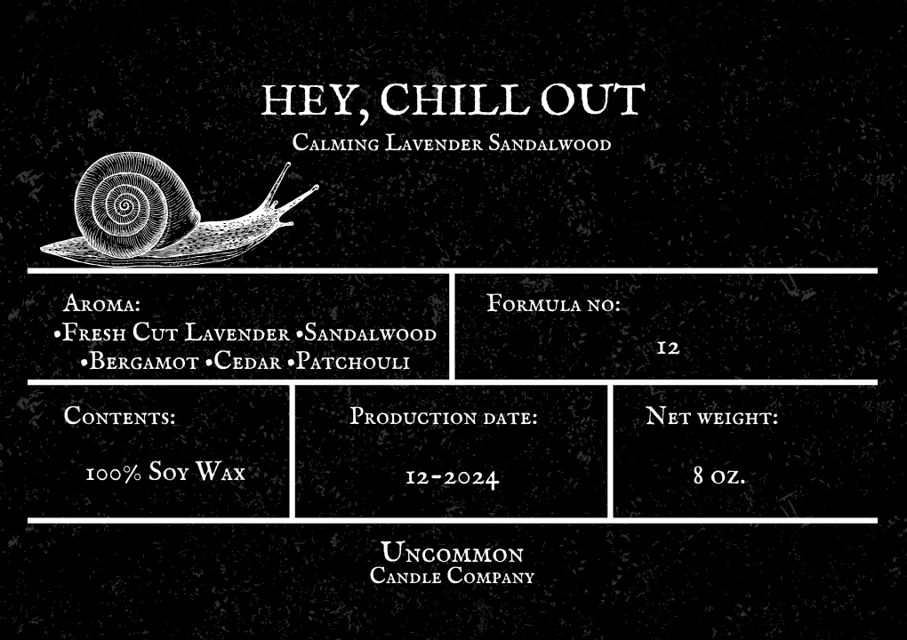 Hey, Chill Out