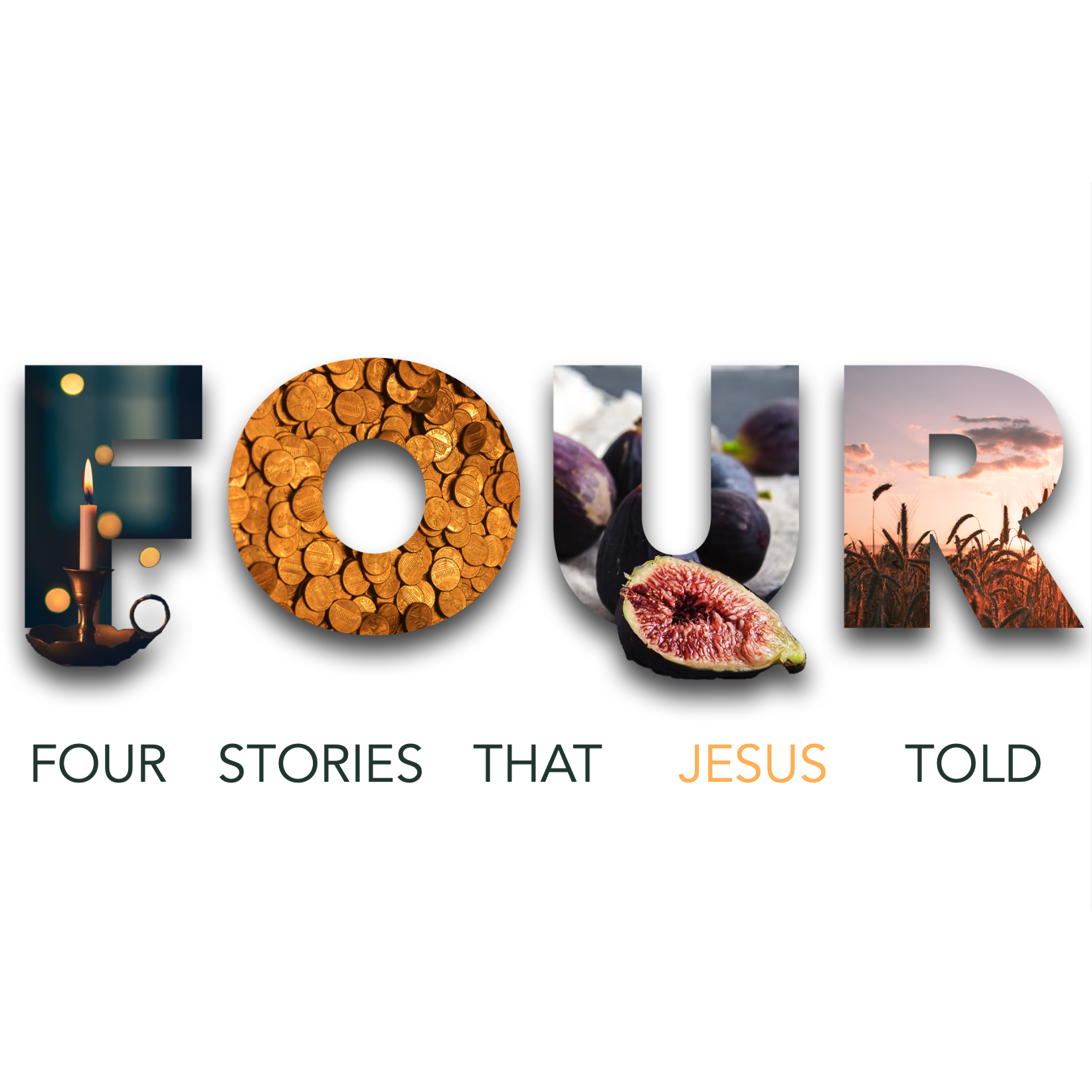 Four stories Jesus told