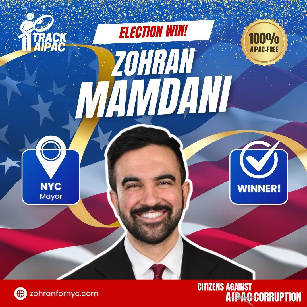 🎉 Congratulations to Mayor-elect Zohran Mamdani! 🎉

Standing against genocide and apartheid is good policy and good politics!