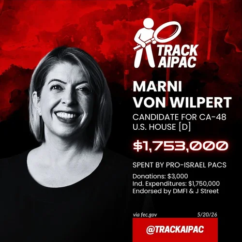 Democratic Majority for Israel is spending another $250,000 in #CA48 to attack 
@ammar4ca on behalf of @marni_von_wilpert.

The Israel lobby has now spent >$1.75 million for Marni Von Wilpert.