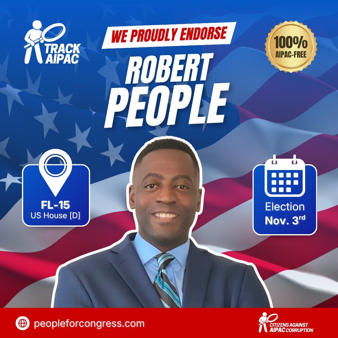We are proud to endorse @robertpeopleforcongressfl15!

Robert People is a 21-year U.S. Army veteran running to put Florida families first. He rejects support from AIPAC and the Israel lobby entirely, supports an immediate arms embargo on Israel, and 