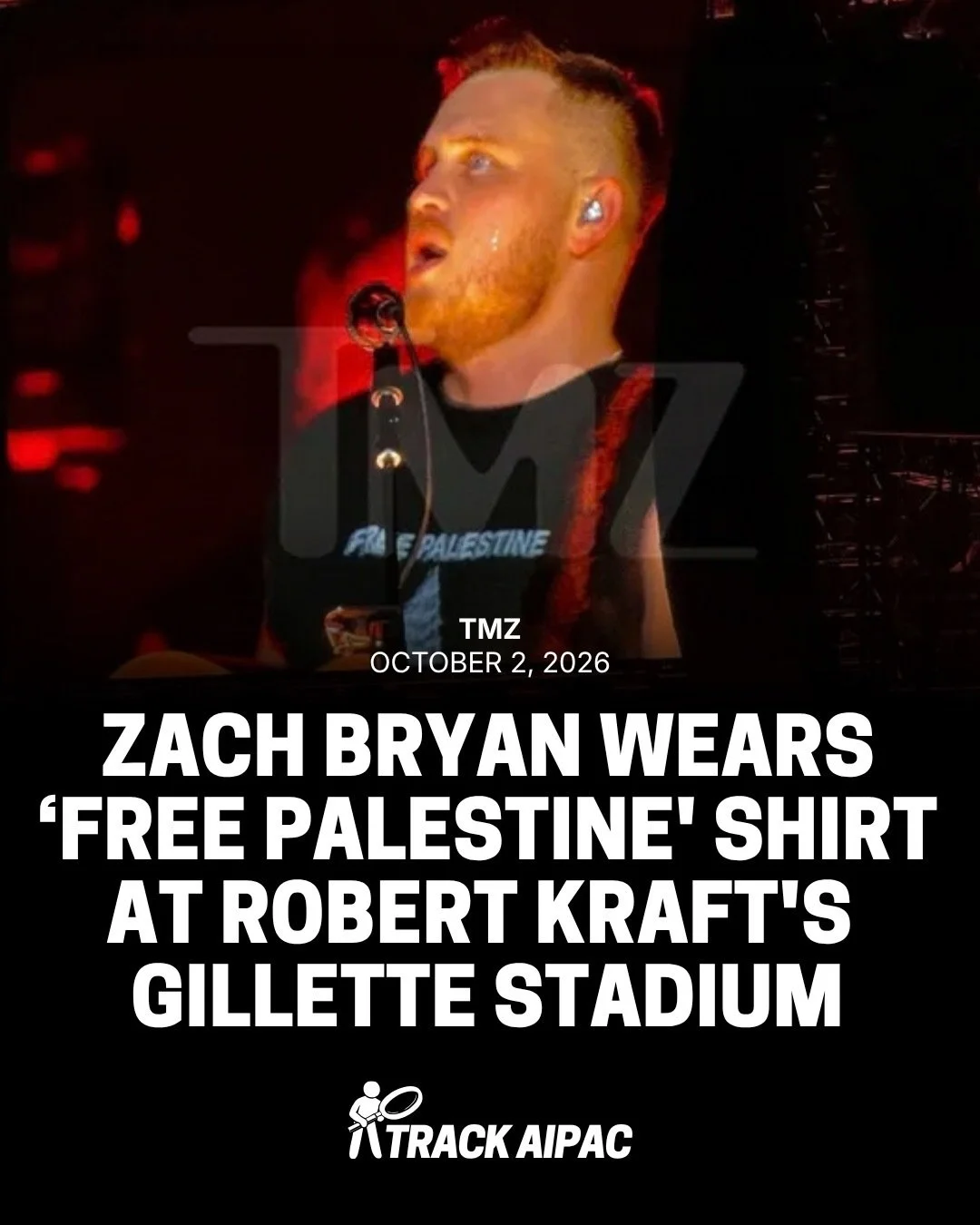 Zach Bryan Wears 'Free Palestine' Shirt at Robert Kraft's Gillette Stadium