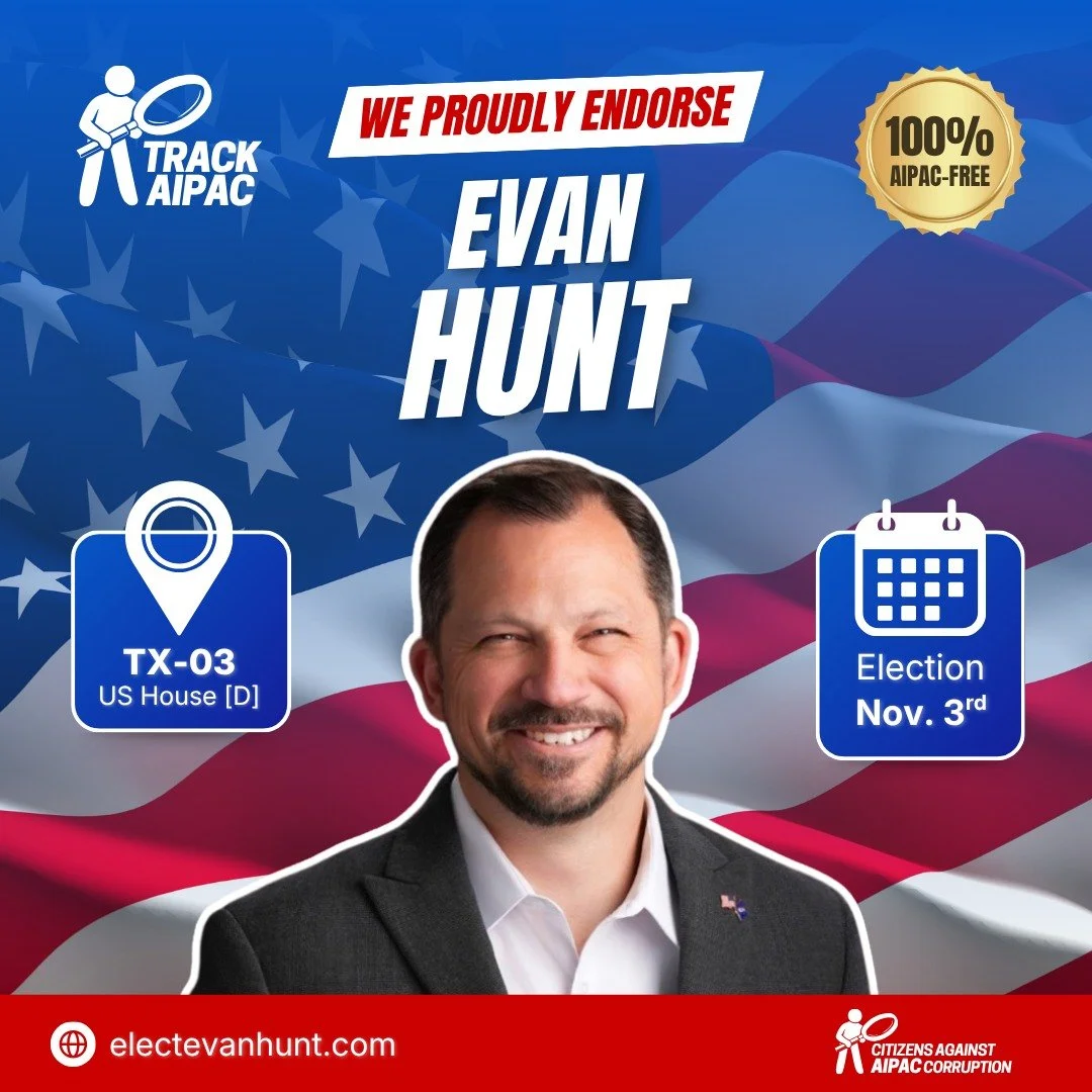 We are proud to endorse @electevanhunt for Congress in #TX03!

Evan Hunt is a 20-year Air Force veteran and retired Lieutenant Colonel who rejects AIPAC and the pro-Israel lobby. He is taking a stand against the genocide in Gaza and is calling out th