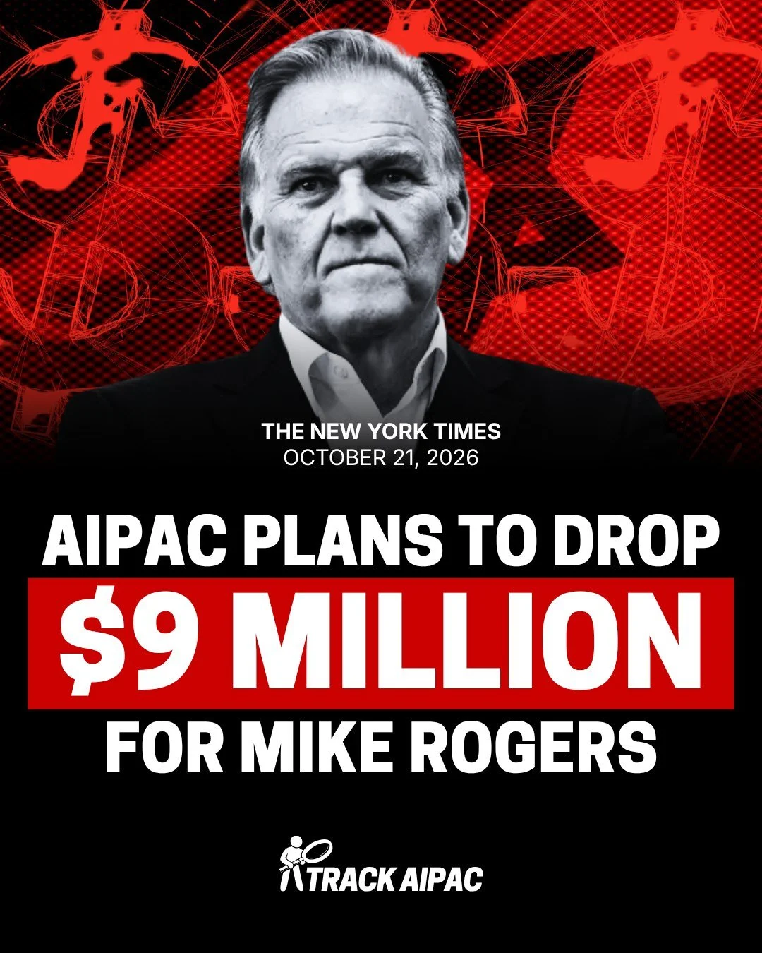 NEW YORK TIMES: AIPAC plans to drop $9 million for Mike Rogers in Michigan