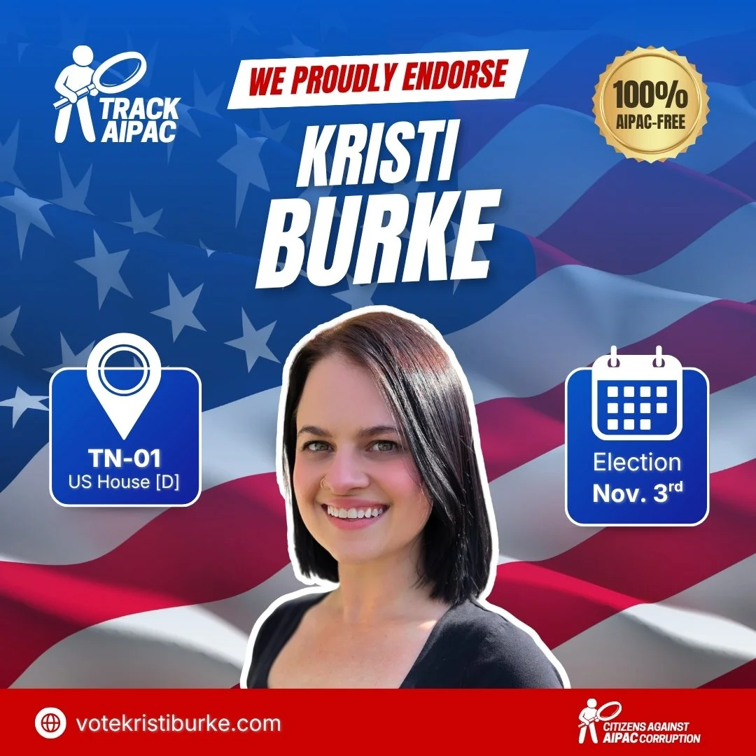 We are proud to endorse @votekristiburke for Congress in #TN01

Kristi Burke is running to put the families of East Tennessee first. She rejects support from AIPAC and their allies and is calling for an arms embargo on Israel and an end to the genoci