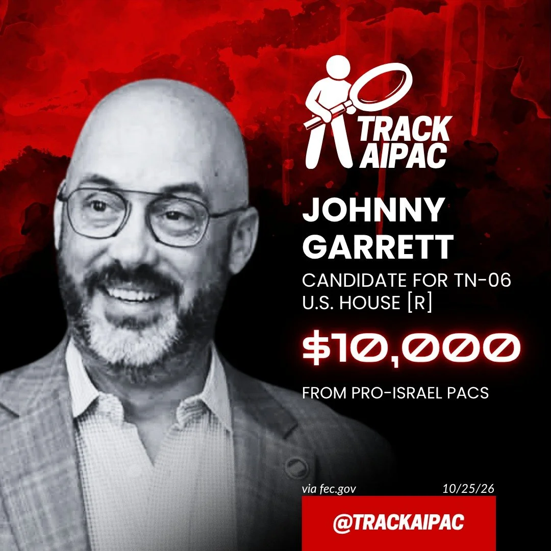 ⚠️ AIPAC ALERT: The pro-Israel lobby is supporting Republican candidate Johnny Garrett for Congress in Tennessee's 6th congressional district. #TN06