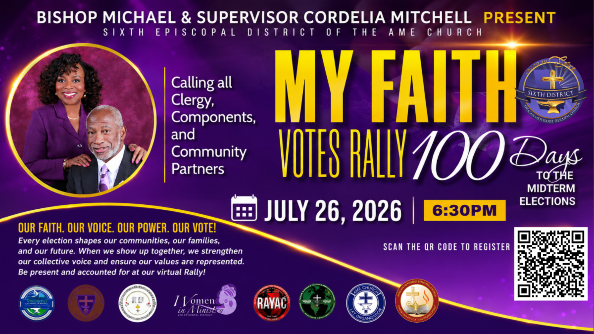 Sixth Episcopal District - My Faith Votes Rally 