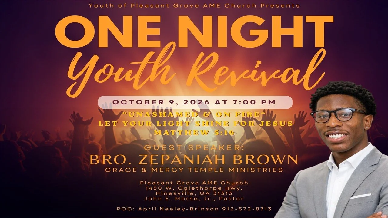 Pleasant Grove AME One Night Youth Revival