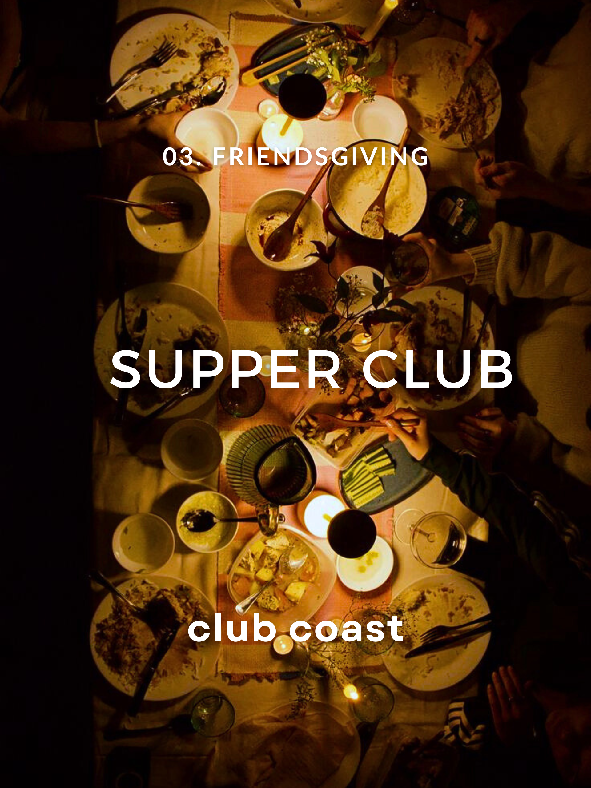 Supper club No.3 Friendsgiving