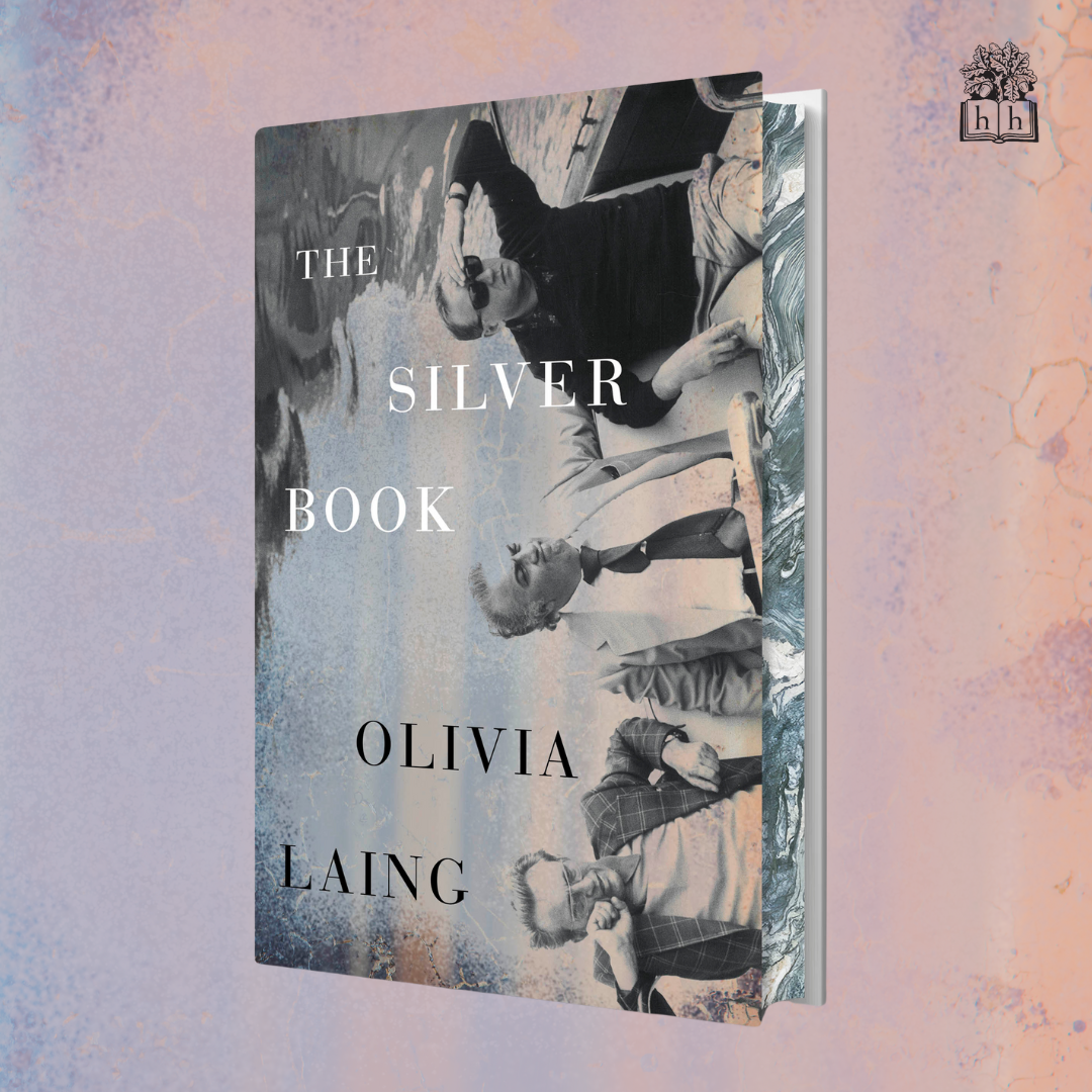 The Silver Book by Olivia Laing, signed & exclusive edition .. out 06/10/2025