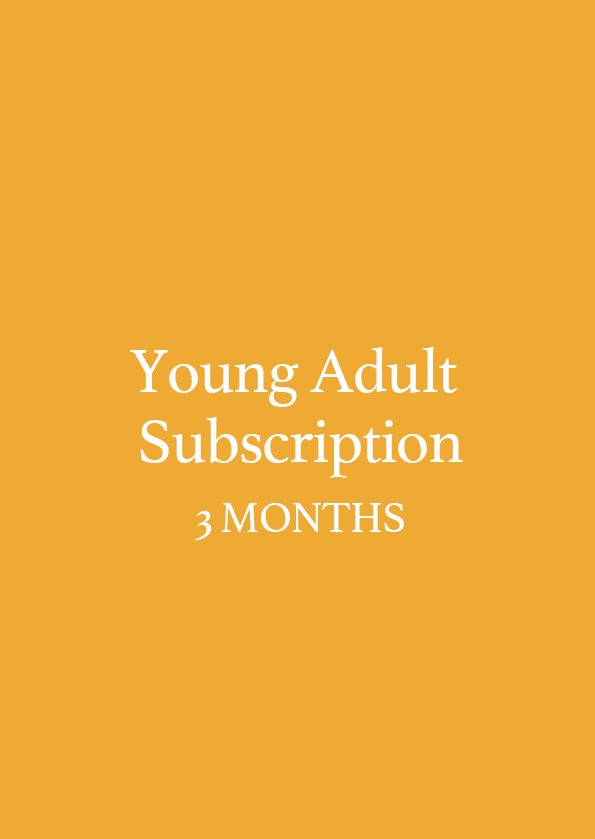 Young Adult Subscriptions 3 months.jpg