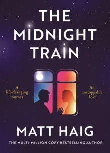 The Midnight Train by Matt Haigh, with free bookmark .. out 21/05/26