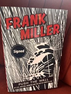 Push The Wall by Frank Miller .. signed copy