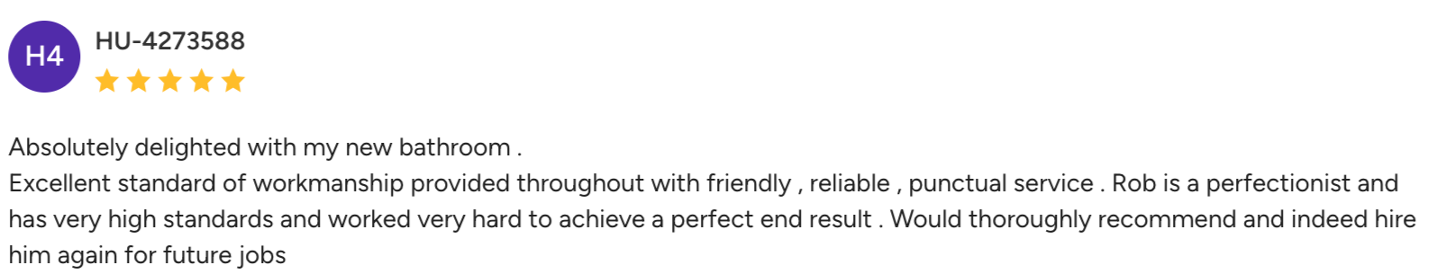 Five-star review of a bathroom renovation by Rob, praising his workmanship, reliability, and professionalism.