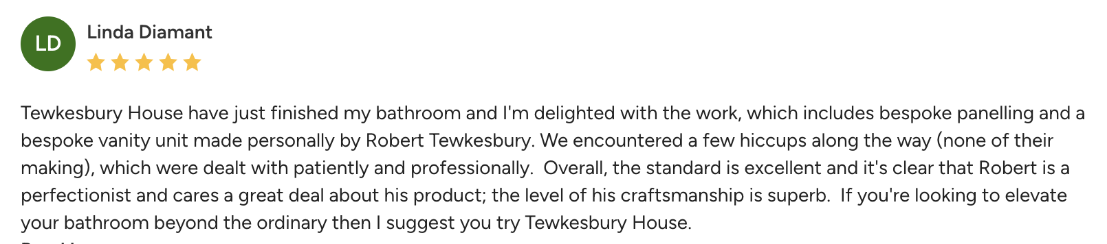 Review from Linda Diamant praising Tewkesbury House for custom bathroom renovation.