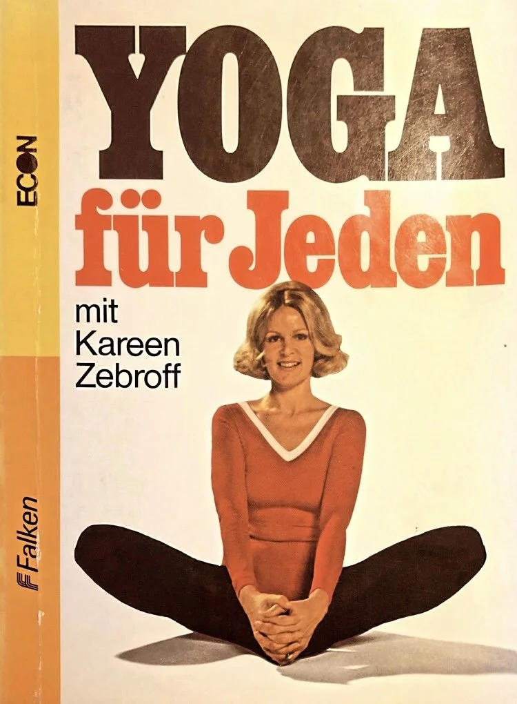 Yoga im Spiegel, 1974: Karen Zebroffs Yoga für Yeden
