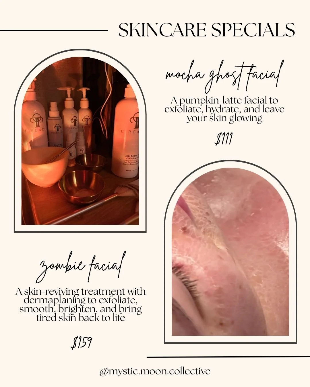 Skincare specials poster featuring two treatments: mocha ghost facial and zombie facial. The poster includes descriptions and prices for each treatment, with images of skincare products and a close-up of skin.