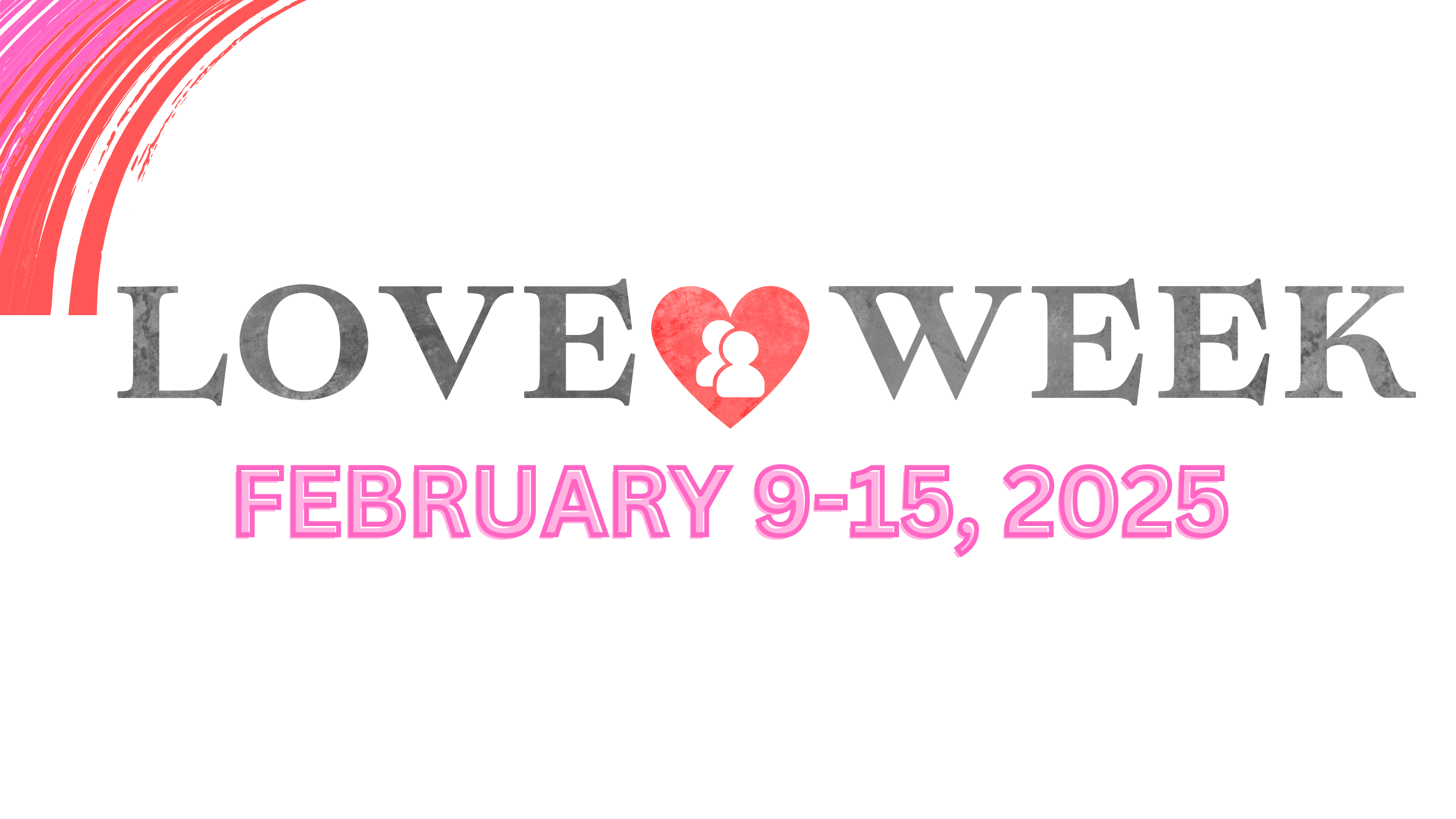 Love Week Schedule — Calvary Church Greenville