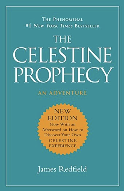 Book cover of 'The Celestine Prophecy: An Adventure' by James Redfield, featuring a turquoise background with white and yellow text, and a yellow circular badge in the center.