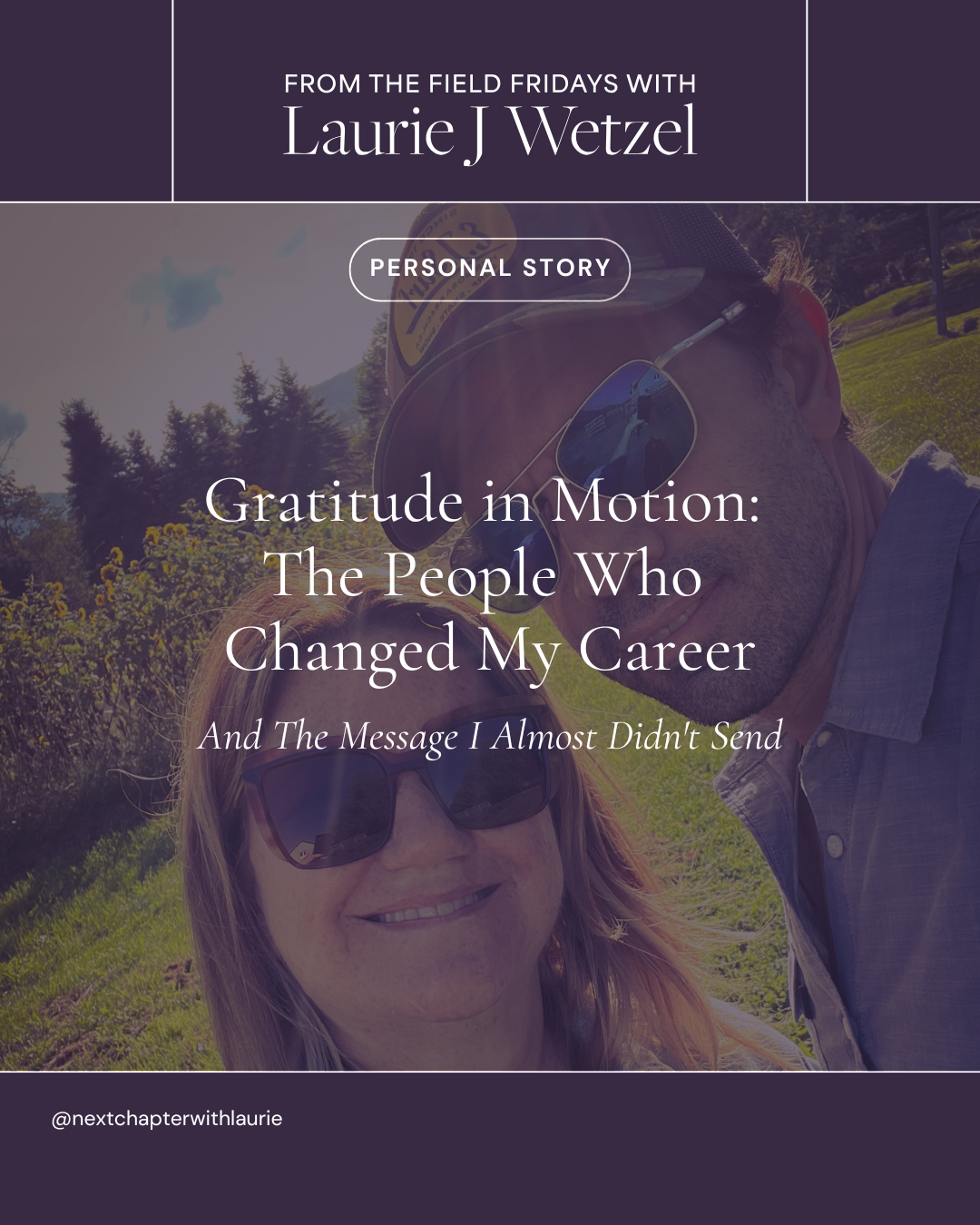 Gratitude in Motion: The People Who Changed My Career