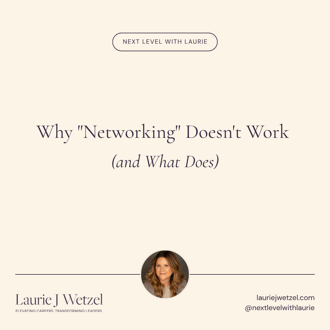 Why "networking" doesn't work (and what does)