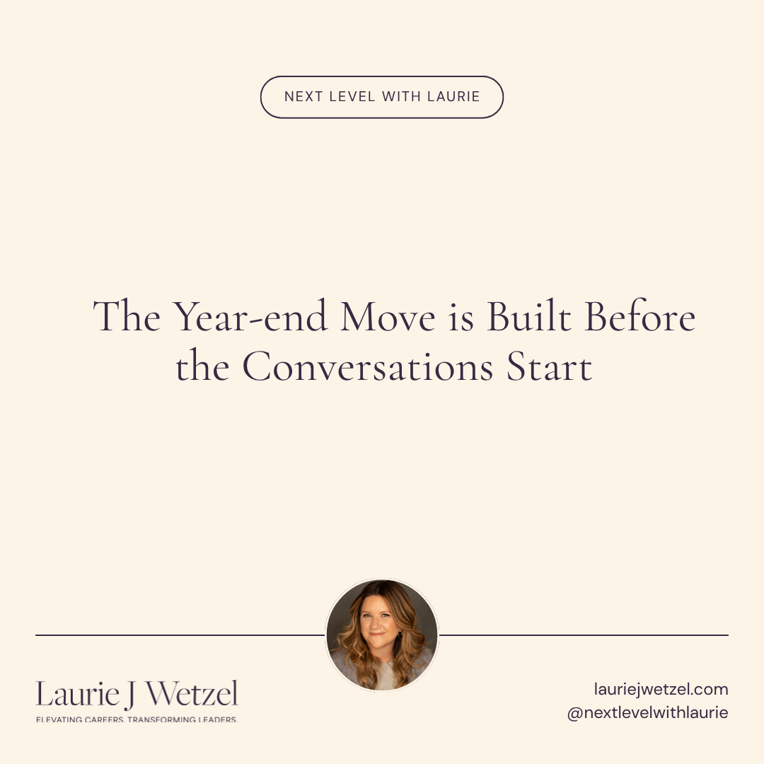 The Year-end Move is Built Before the Conversations Start