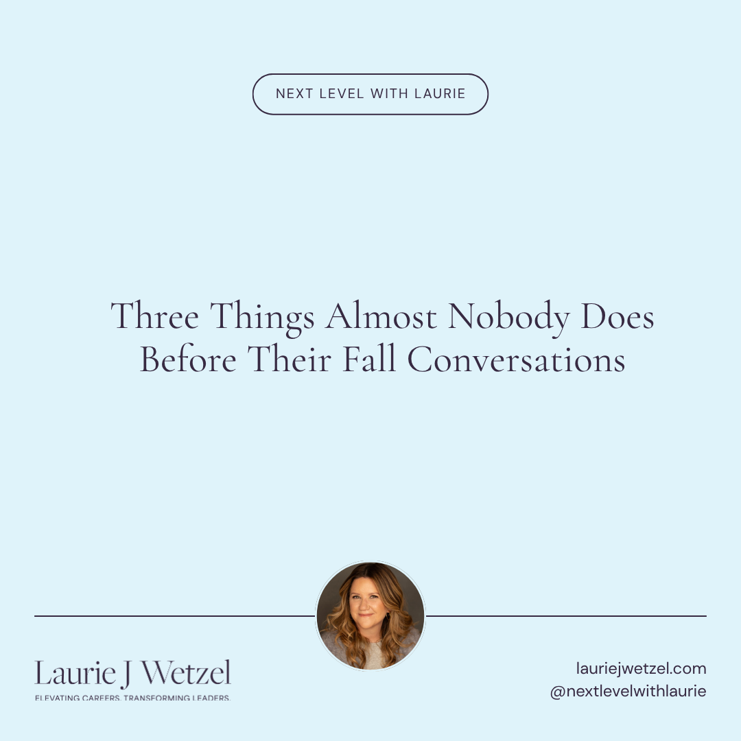 Three Things Almost Nobody Does Before Their Fall Conversations