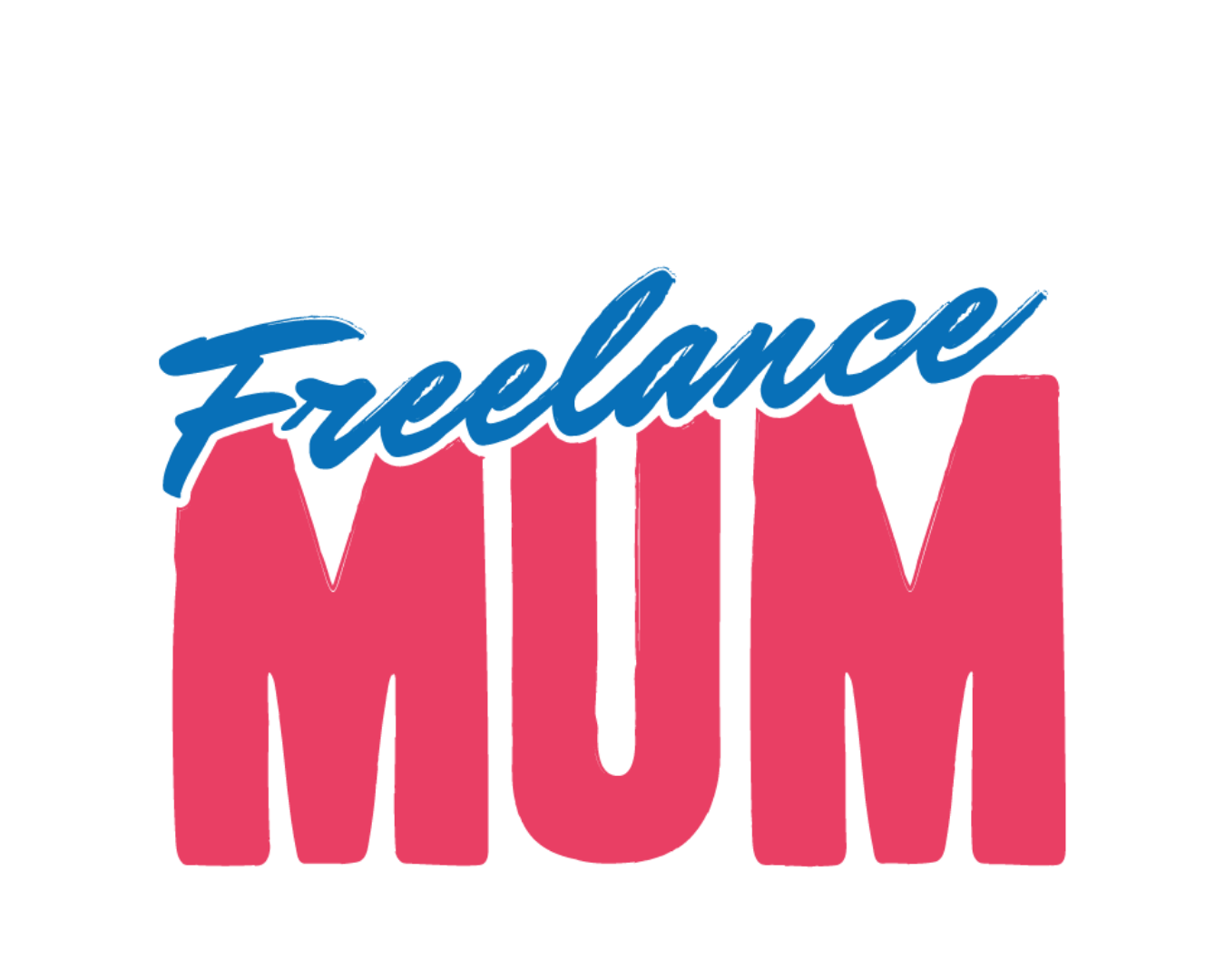 Freelance Mum