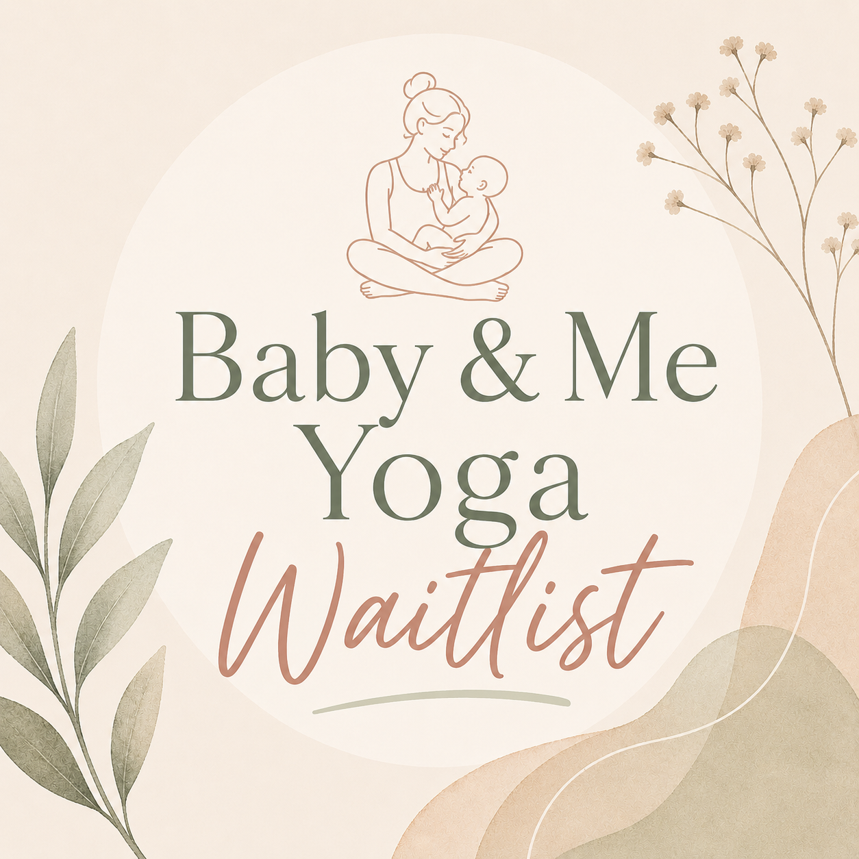 Baby & Me Waitlist.png