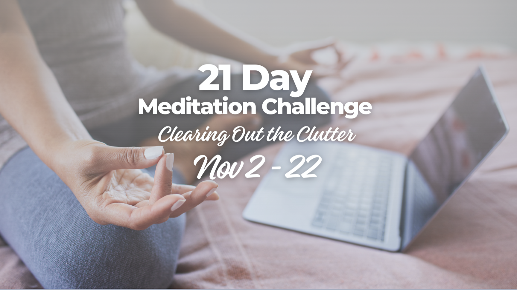 21 Day Meditation Challenge