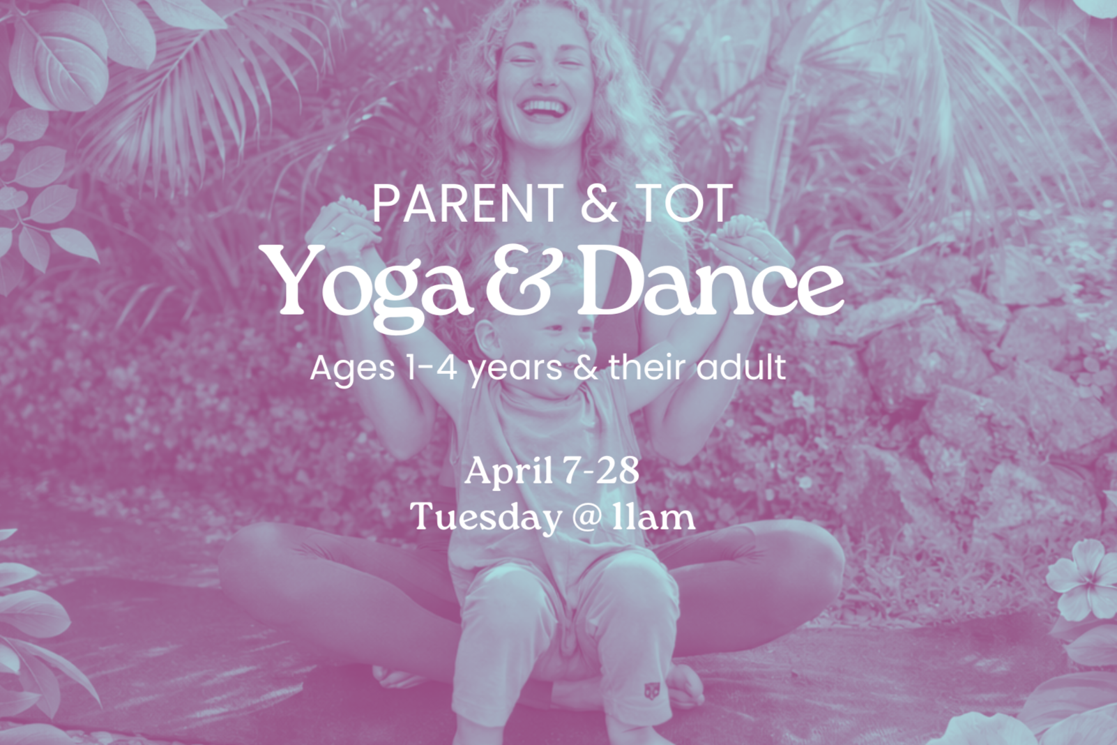Parent Tot Yoga & Dance