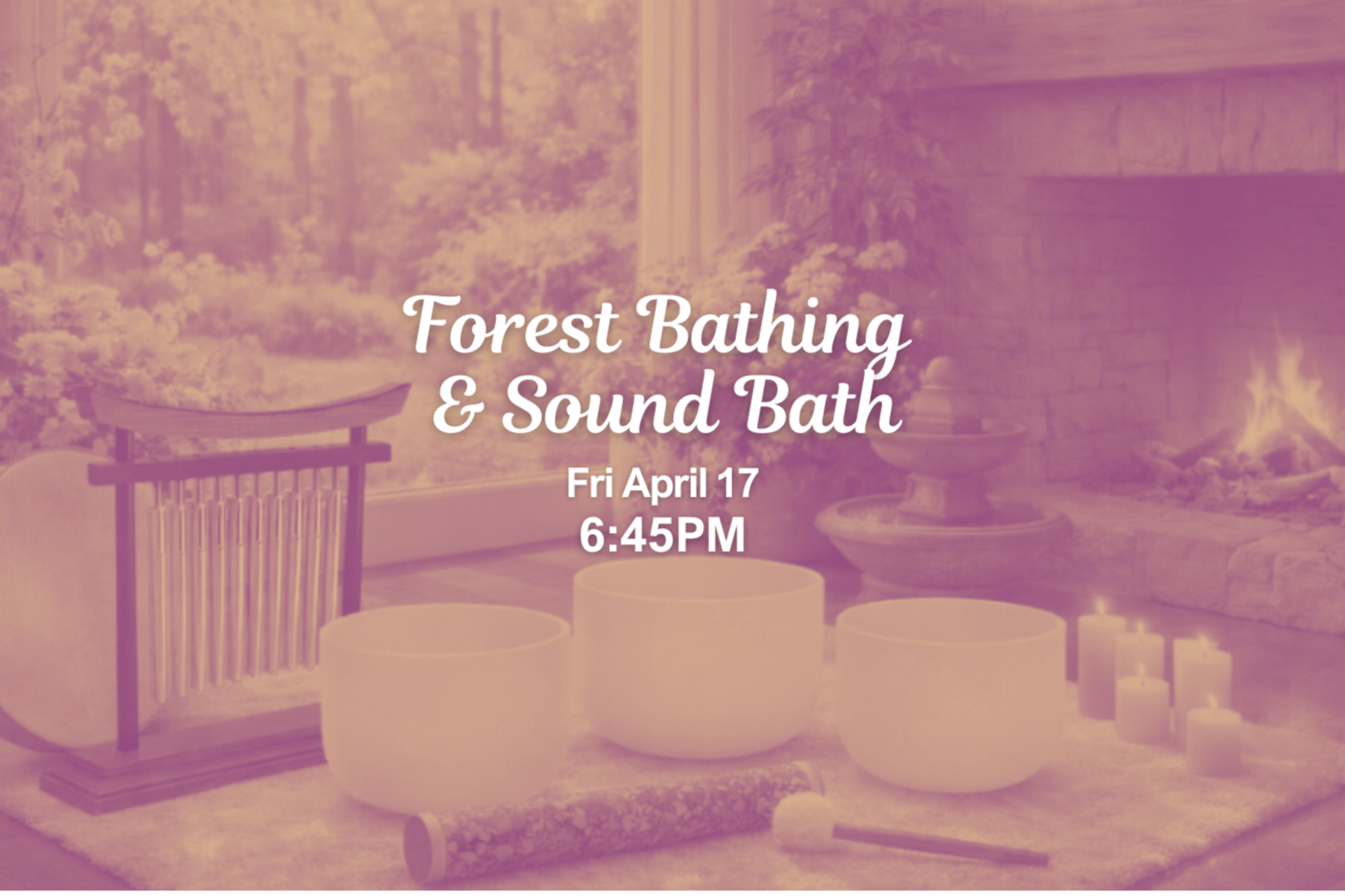 Forest Bathing & Sound Bath