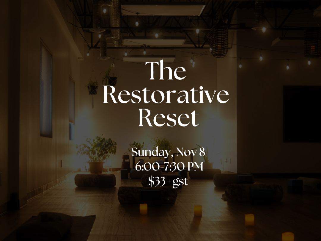 The Restorative Reset