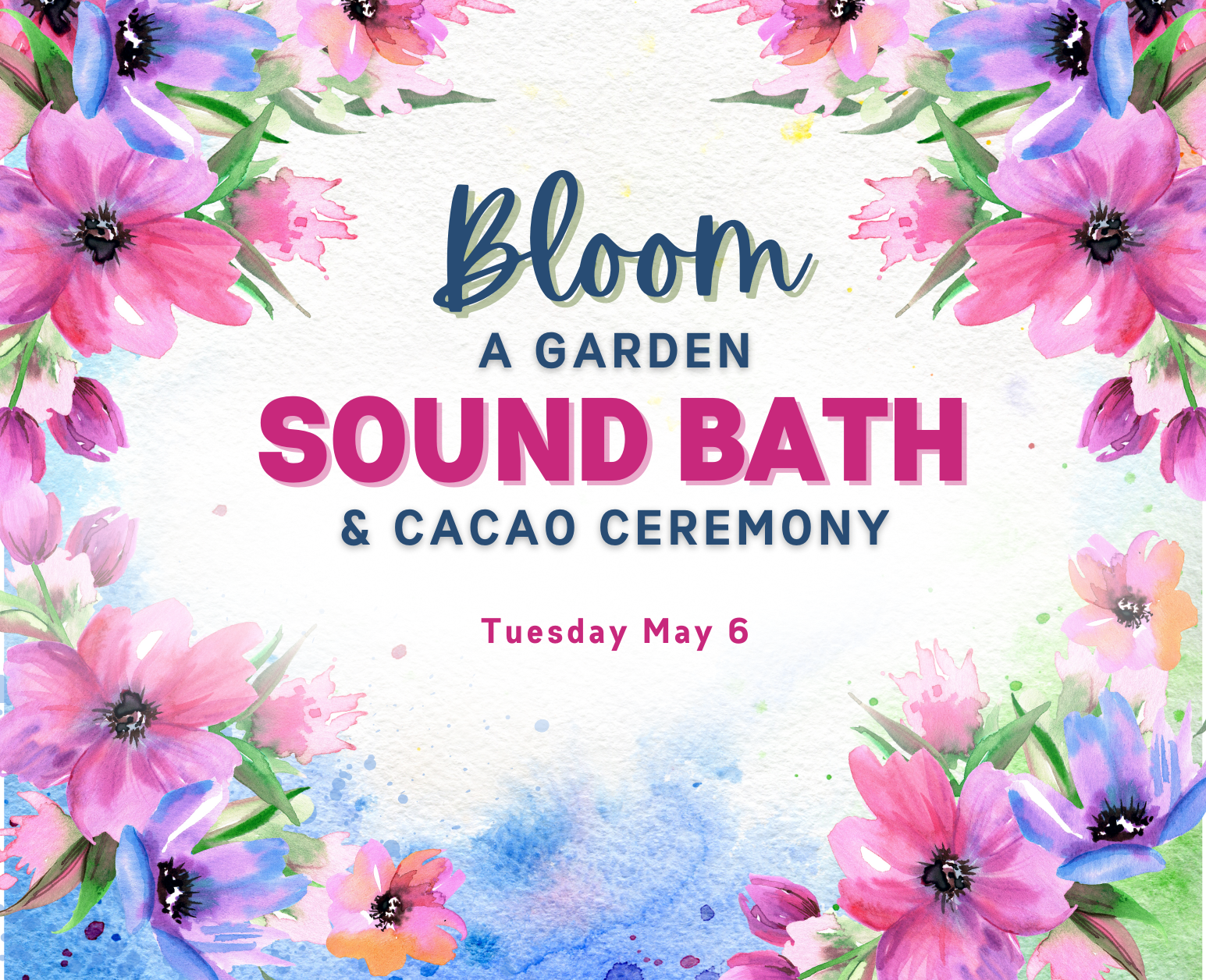 Sound Bath (May 6)
