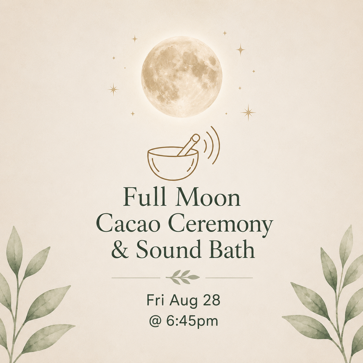 Full Moon Cacao Ceremony & Sound Bath (Aug 28 @ 6:45pm)