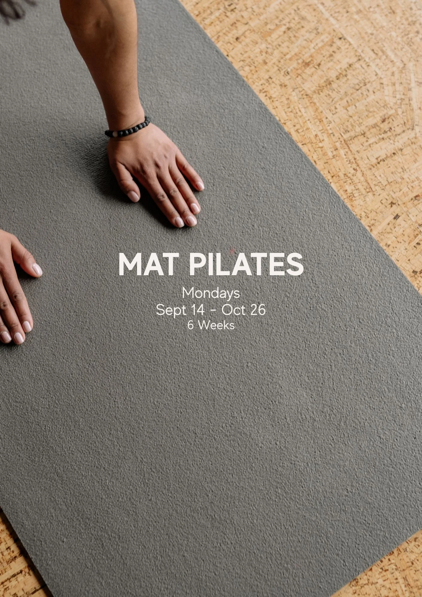 Mat Pilates (Sept 14-Oct 26)
